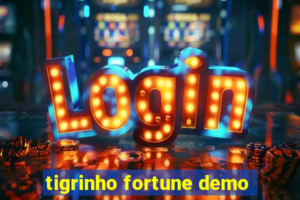 tigrinho fortune demo